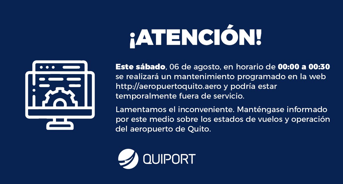 AeropuertoUIO's tweet photo. Informamos que nuestro sitio web https://t.co/PK3Ge1HiZ5 estará temporalmente fuera de servicio por motivos de mantenimiento preventivo este sábado, 06 de agosto (00:00 a 00:30).
Para cualquier consulta podrá contactarse a la línea +593 (2) 395 4200 ext. 2001 o 2010. https://t.co/632v5pZZLK