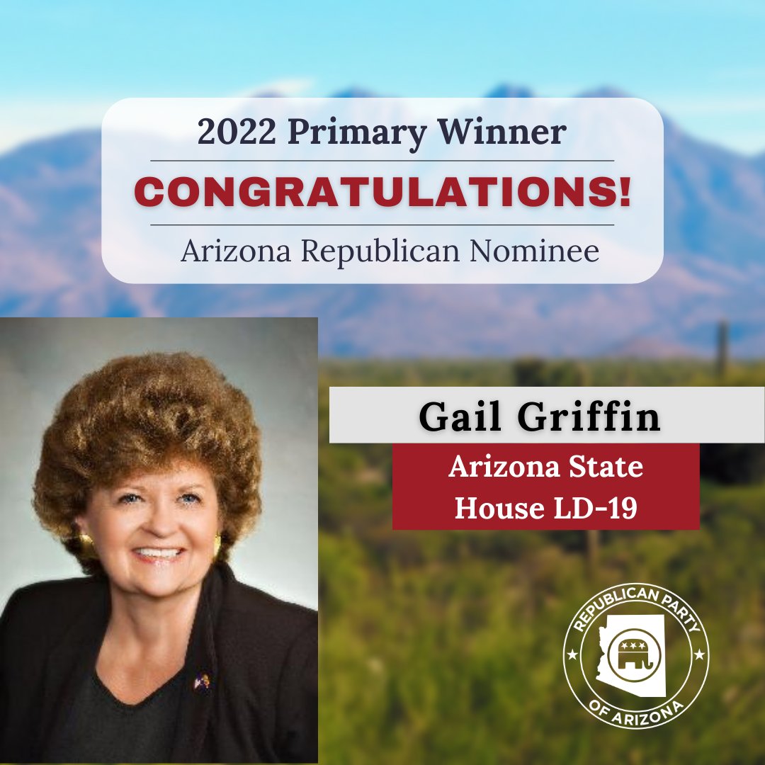 AZGOP's tweet image. Congratulations are in order to LD-19’s Republican Primary Nominees!

@AZDavidGowan - Senate 
Gail Griffin - House 
@LupeDiaz4AZ  - House

LD-19 is ready to fight #BidenInflation and these candidates are ready to pass conservative policies on day one! #KeepArizonaRed