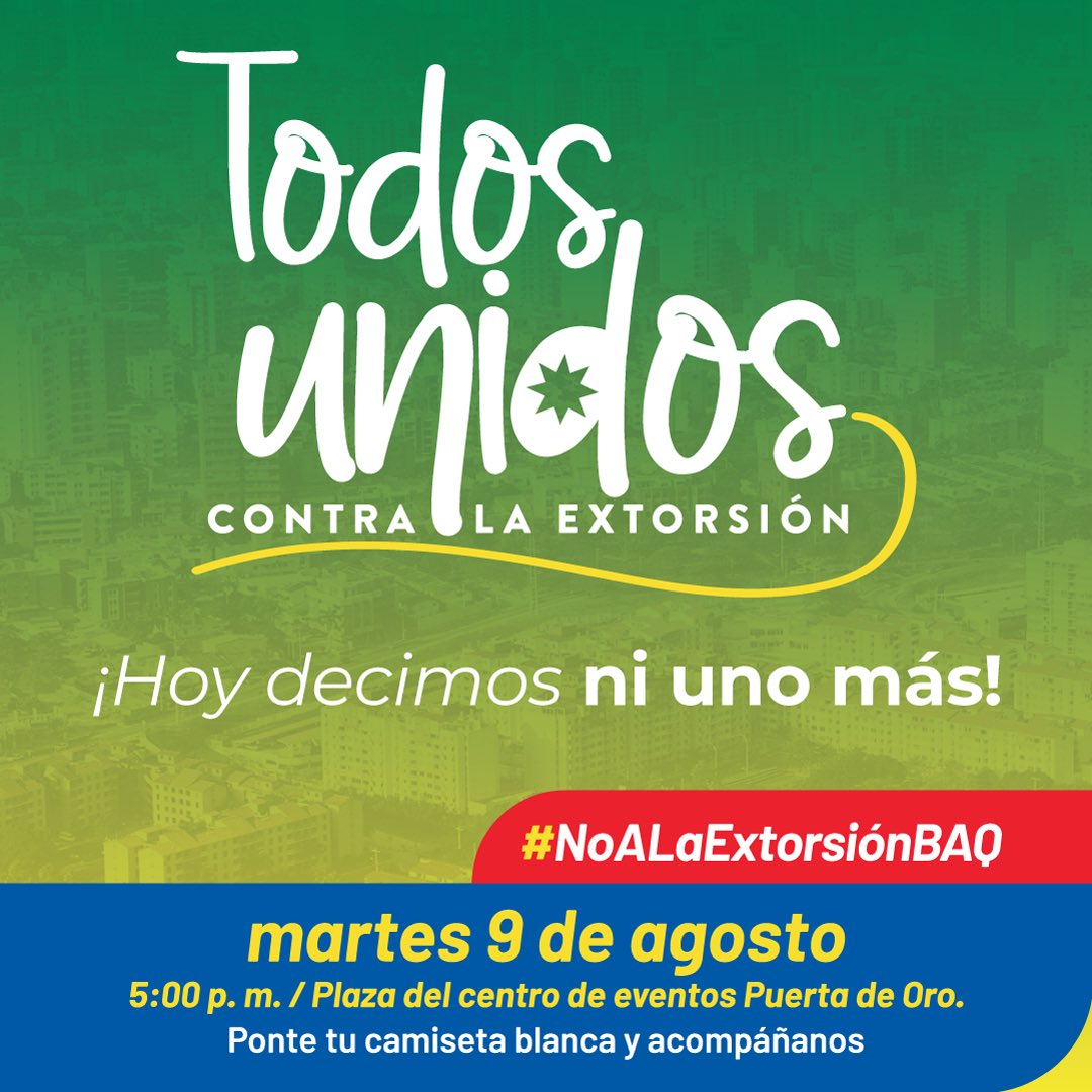 ProBaq's tweet photo. #NoALaExtorsiónBAQ ❌.

Unamos nuestras voces y expresemos nuestra solidaridad con las familias y víctimas del crimen organizado que estamos viviendo en nuestra ciudad. https://t.co/J51IiikVpC