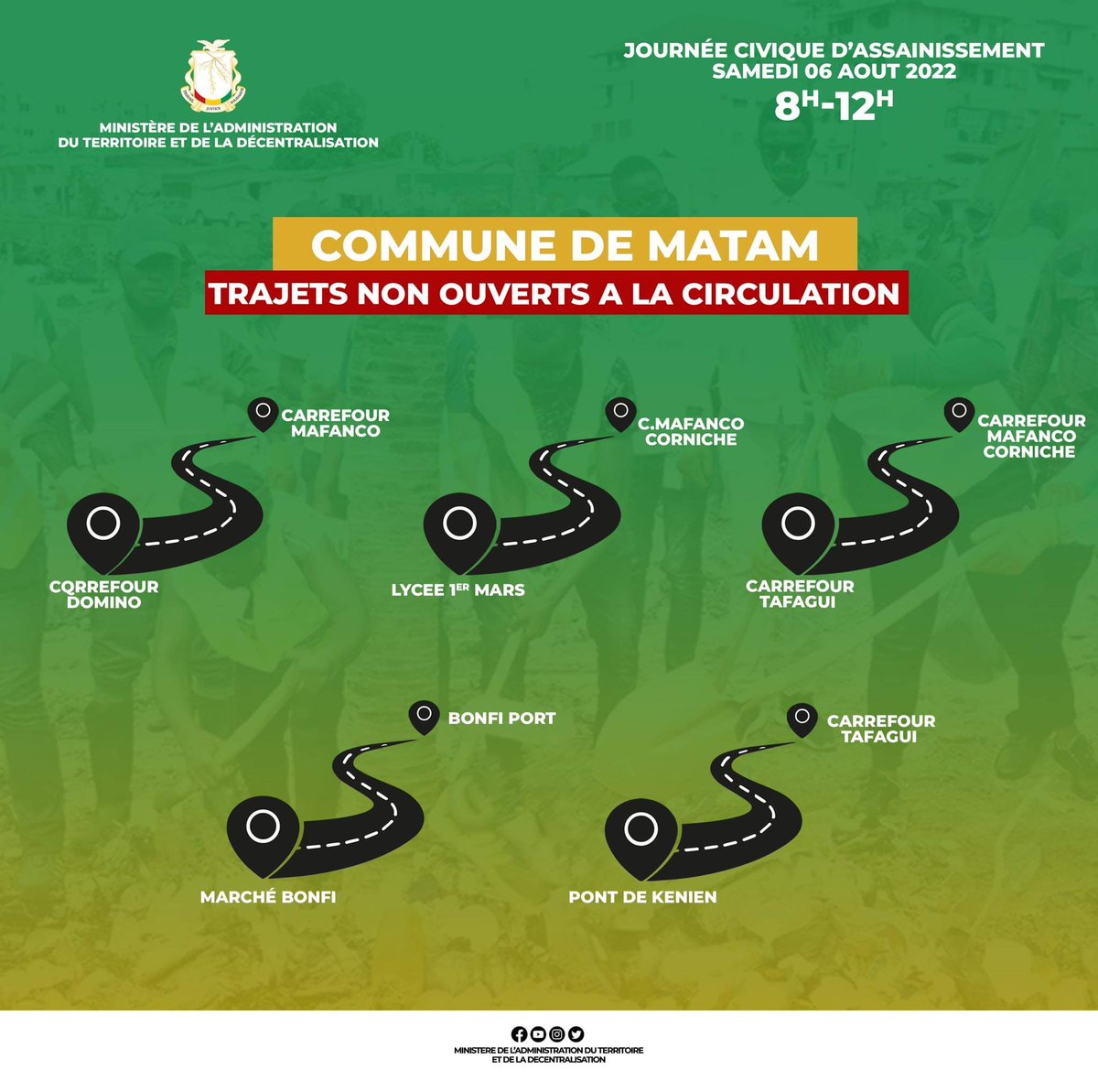 Condeba1er's tweet photo. JOURNÉE CIVIQUE D’ASSAINISSEMENT: ÉTAPE DE MATAM et RATOMA 🇬🇳

Le MATD porte à la connaissance de la population que la Journée civique d’assainissement de la ville de Conakry aura lieu ce Samedi 6 Août 2022 de 8h à 12h.

Ci-dessous les trajets non ouverts https://t.co/eOaKOFmKv3