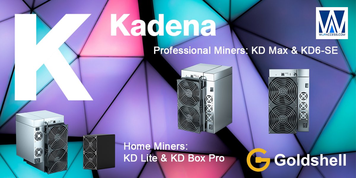 wupaccess's tweet image. WUP Access Goldshell August Specials!
Kadena KDA Miners on Sale
#KDMax, #KD6SE, #KDLite, &amp;amp; #KDBoxPro
Click on the link below!
wupaccess.com/kda-miner-spec…
Click NOW! This is what you’ve been waiting for!
#goldshellkdmax #goldshelllkd6se
#goldshellkdlite
#goldshellkdbox