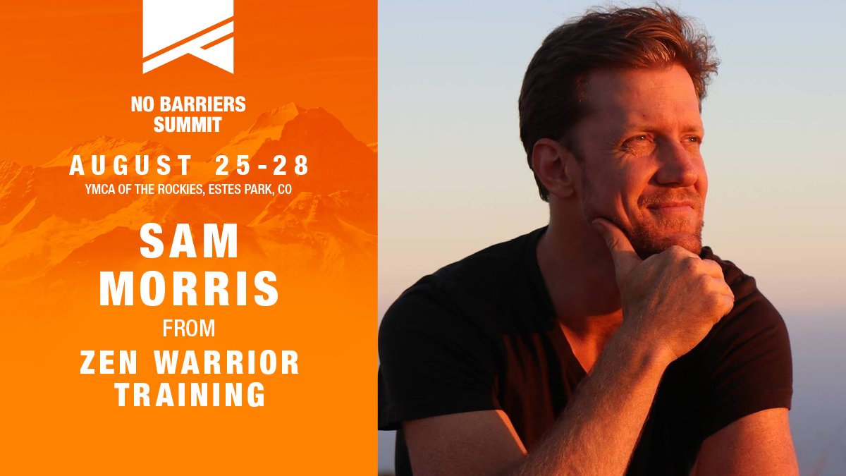 NoBarriersUSA's tweet photo. Get out of your head and into your Power with Sam Morris. @zwtraining is a simple process that leads to radical transformation. Check it out for yourself at this year's #NoBarriersSummit August 25 through 28 in Estes Park, CO or online! Learn more here: https://t.co/YNN6OsRNRh https://t.co/hFqr0xV62j