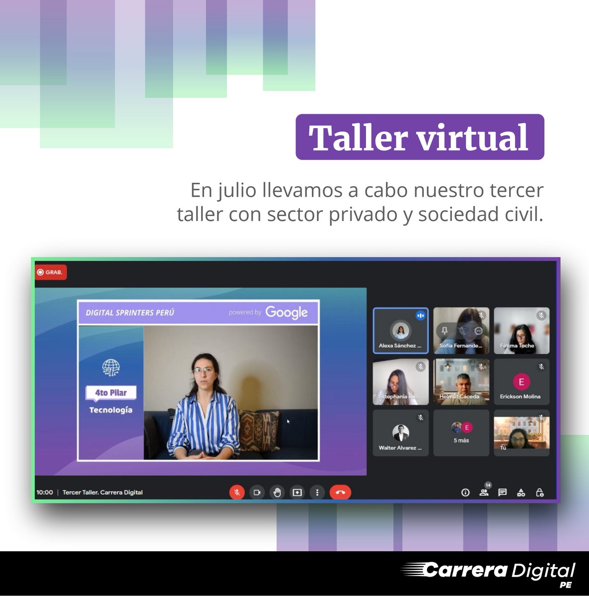 carrera_digital's tweet photo. 💡 En julio realizamos una nueva edición del taller virtual de #CarreraDigital con el sector privado y sociedad civil, donde diversos especialistas compartieron su experiencia sobre #inteligenciaartificial, medios de #pagosdigitales, el uso de nube y de #Datos . https://t.co/7MyS422VxM