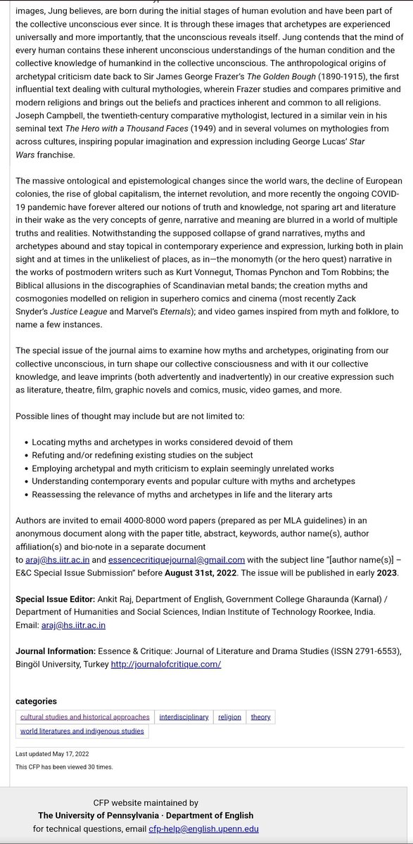 CALL FOR PAPERS

I am editing a special issue of <a href="/CritiqueEssence/">Essence&Critique: Literature and Drama Studies</a> (Bingöl Univ, Turkey) on "Myths, Archetypes and the Literary Arts".

Help me spread the word.

#CFP #callforpapers #CallforSubmissions #research #PhD #AcademicTwitter #AcademicChatter

CFP: call-for-papers.sas.upenn.edu/cfp/2022/05/12…