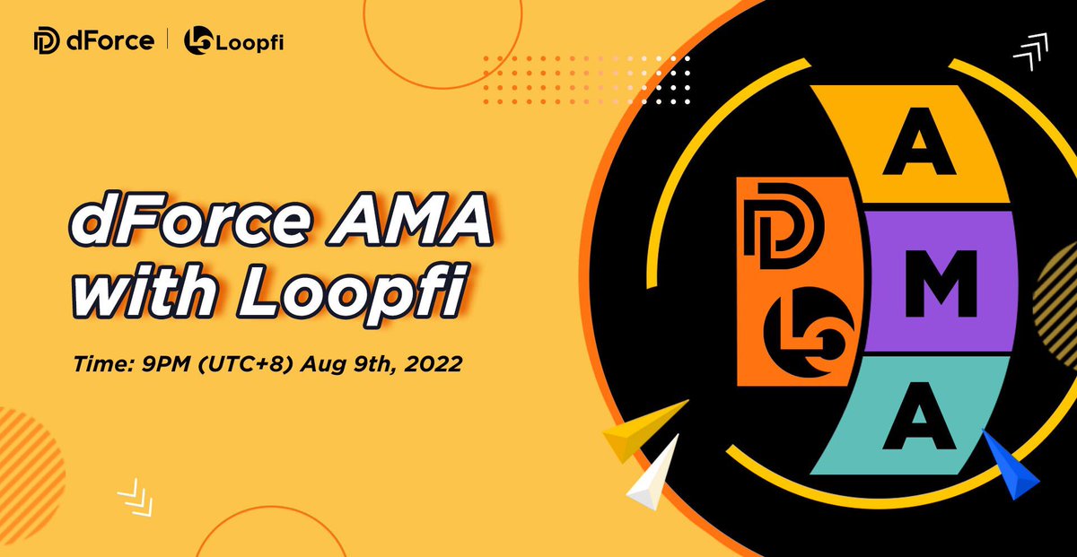 dForcenet's tweet photo. Dear community! 👏👏
📢#dForce AMA with @0xloopfi
👨Guest: David, CMO of #Loopfi
⏰Time: 9PM (UTC+8) | Aug 9, 2022
🔗Venue: https://t.co/qczFb9428h https://t.co/5nP5mh0rYb