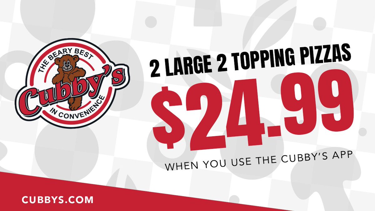 Use the Cubby's app to save on large 2 topping pizzas—get 2 for $24.99 when you use the Cubby's app. cubbys.com/cubbys-app