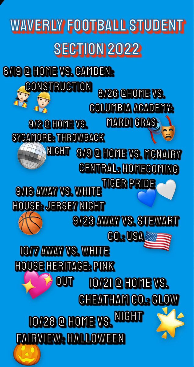 welcome back tigers🤍💙 we’re so excited to start school and football!! here are the student section themes🐯