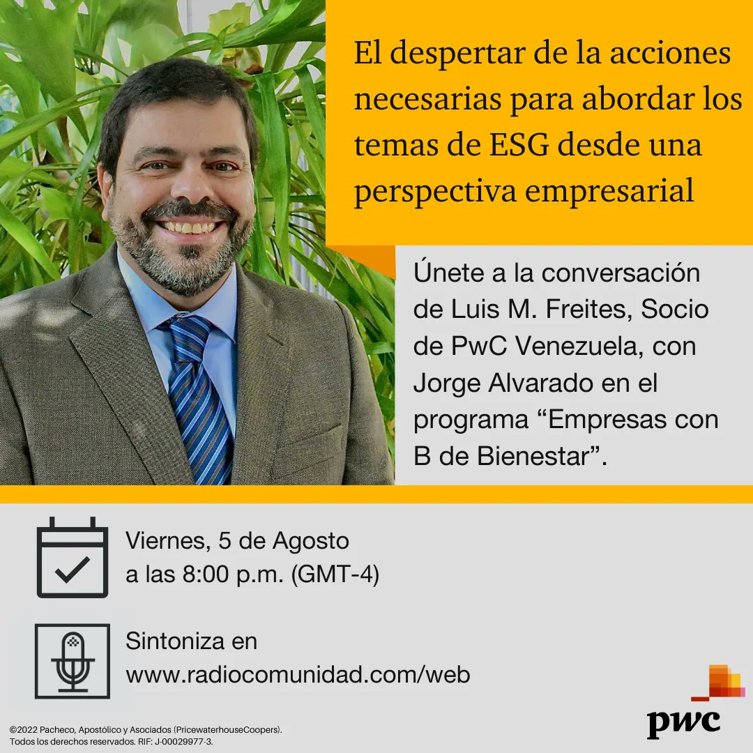 PwC_Venezuela's tweet photo. Te esperamos hoy a las 8:00 p.m. en el programa “Empresas con B de Bienestar” con la conversación de nuestro socio Luis Manuel Freites en @Radio_Comunidad

Sintoniza en: https://t.co/qwqbGwtyjj https://t.co/o9rbfbgCd1
