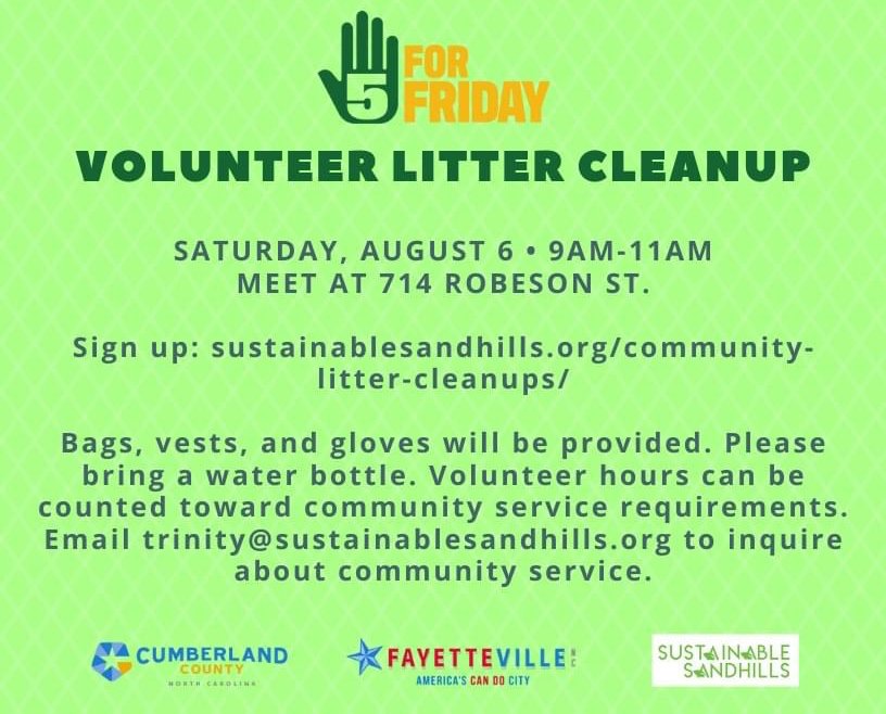 CityOfFayNC's tweet photo. Help keep Fayetteville beautiful! Volunteers needed for #5ForFriday clean up effort. Join Sustainable Sandhills tomorrow, August 6 at 714 Robeson St. from 9 a.m. to 11 a.m. to be a part of making Fayetteville clean and green. https://t.co/7EyR1NuicO