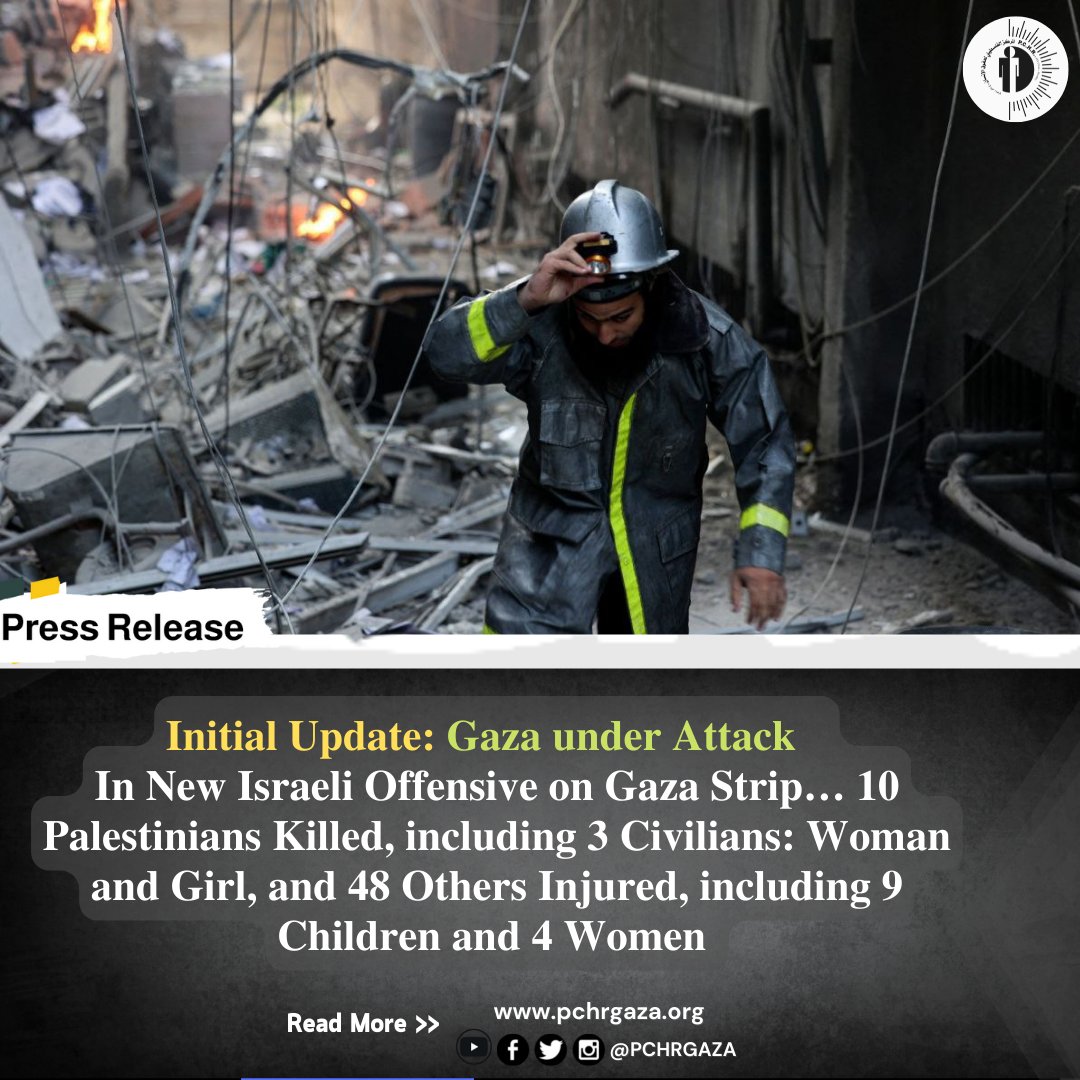 pchrgaza's tweet photo. Initial Update: #Gaza under Attack ...  In New #Israeli Offensive on Gaza Strip… 10 Palestinians Killed, including 3 Civilians: Woman and Girl, and 48 Others Injured, including 9 Children and 4 Women

https://t.co/zus5tZSHDQ

#GazaUnderAttack  #Palestinian https://t.co/BiPjyC9gaV