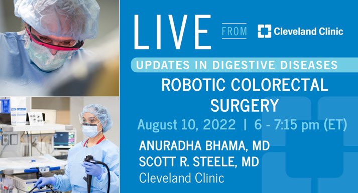 #LIVEfromCleClinic Aug 10 ROBOTIC COLORECTAL SURGERY – Starting out. Reoperative robotics. Interactive case discussions.  Join @a_bham18  @annaspivs @KristenBanMD @ScottRSteeleMD @CleClinicMD at CME MOC event.  REGISTER today at  bit.ly/LIVECCAug2022