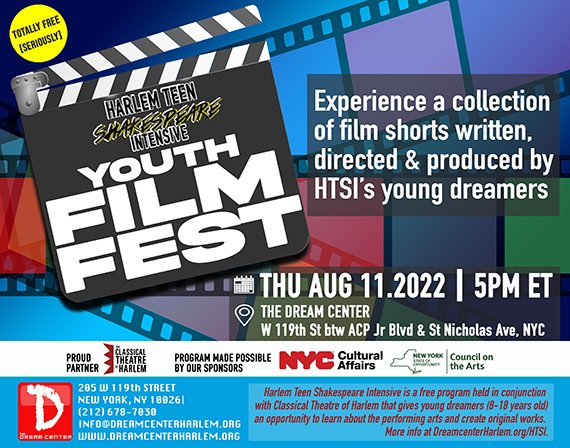 It’s #movienight at #DreamCenterHarlem! #HARLEM TEEN #SHAKESPEARE INTENSIVE #YOUTH #FILMFEST features short #films ACTED, WRITTEN, DIRECTED & PRODUCED by the kids. Join us THU AUG 11 at 5p. In partnership with @classicalharlem. More info at DreamCenterHarlem.org. @MikeWalrond