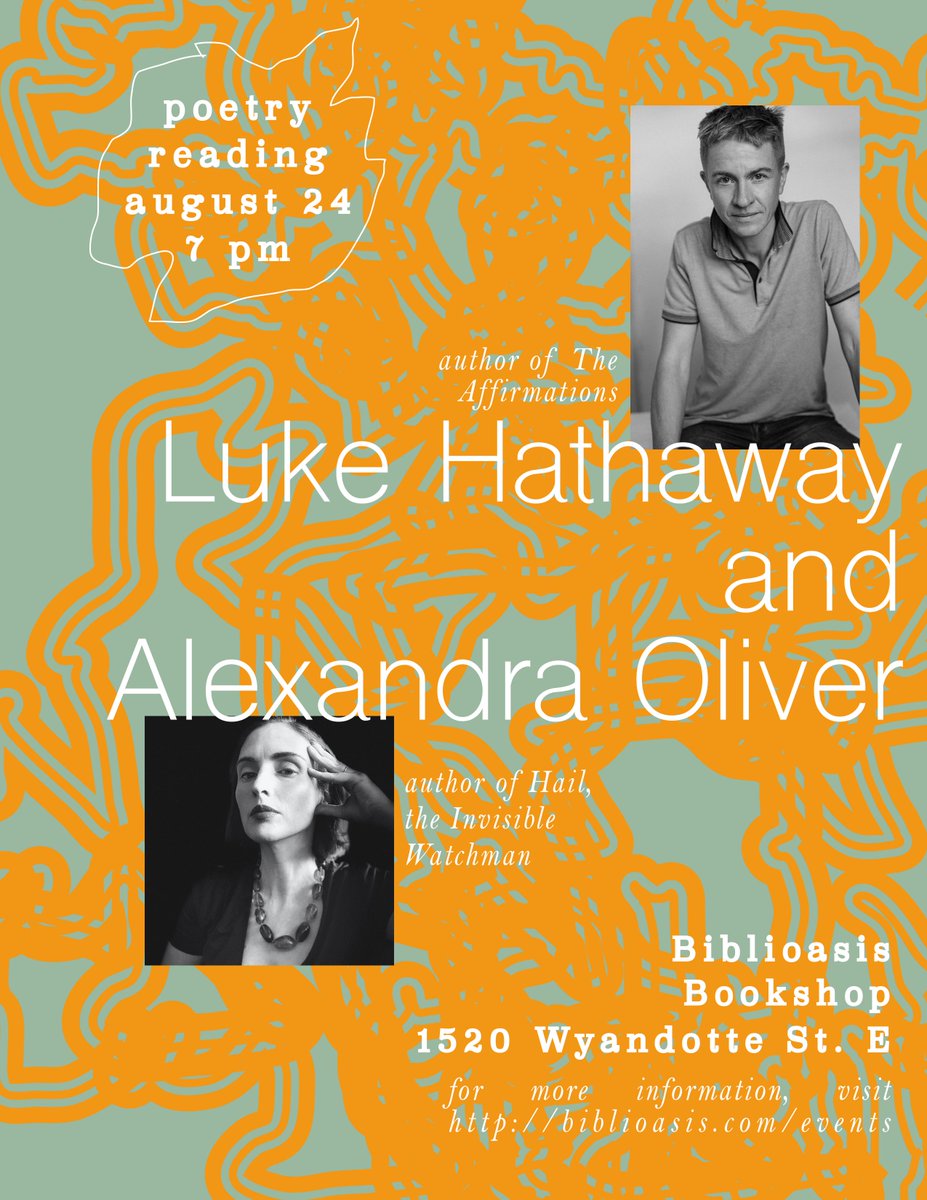 biblioasis's tweet photo. Windsor! Save the date. Just a few weeks away from our summers-end poetry event with Luke Hathaway and Alexandra Oliver. Link to the event below! https://t.co/LAVSIhYwEg
