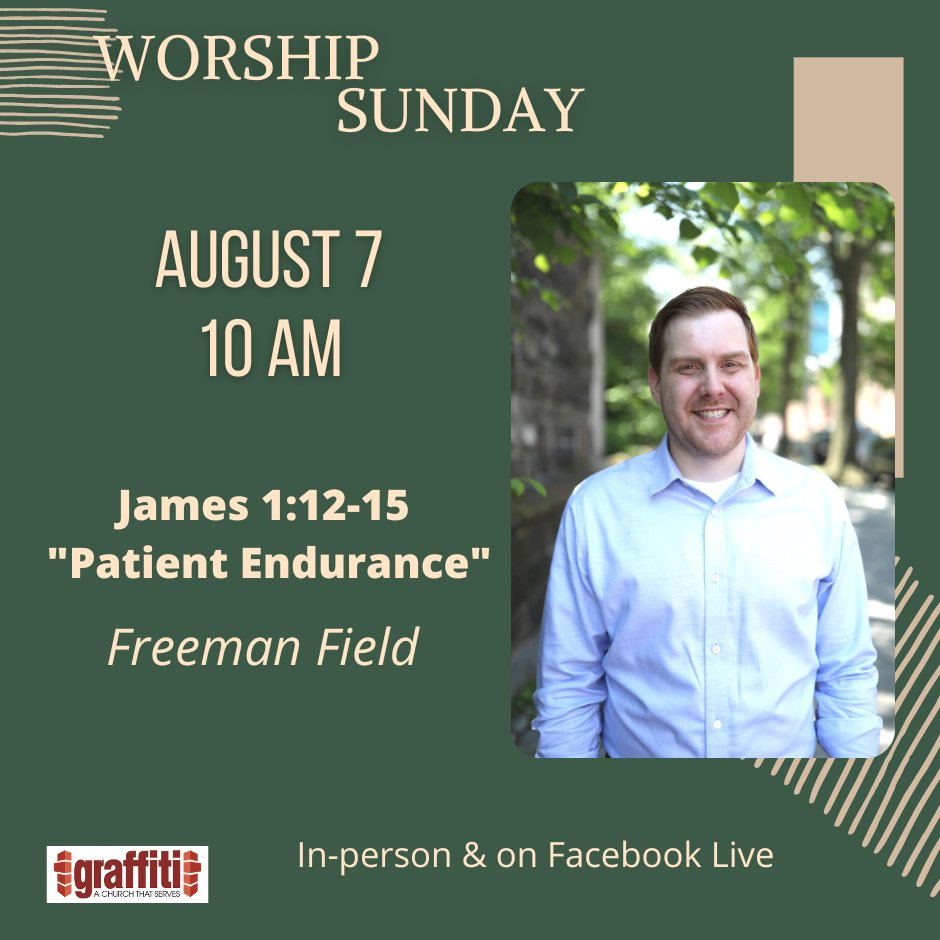 GraffitiChurch's tweet photo. Join us this Sunday for worship! Freeman Field will be there. As well as our worship leaders: Danny Carlos and Prince Reynolds. The sermon will be from James 1:12-15 "Patient Endurance". https://t.co/gBLtnGyrOy