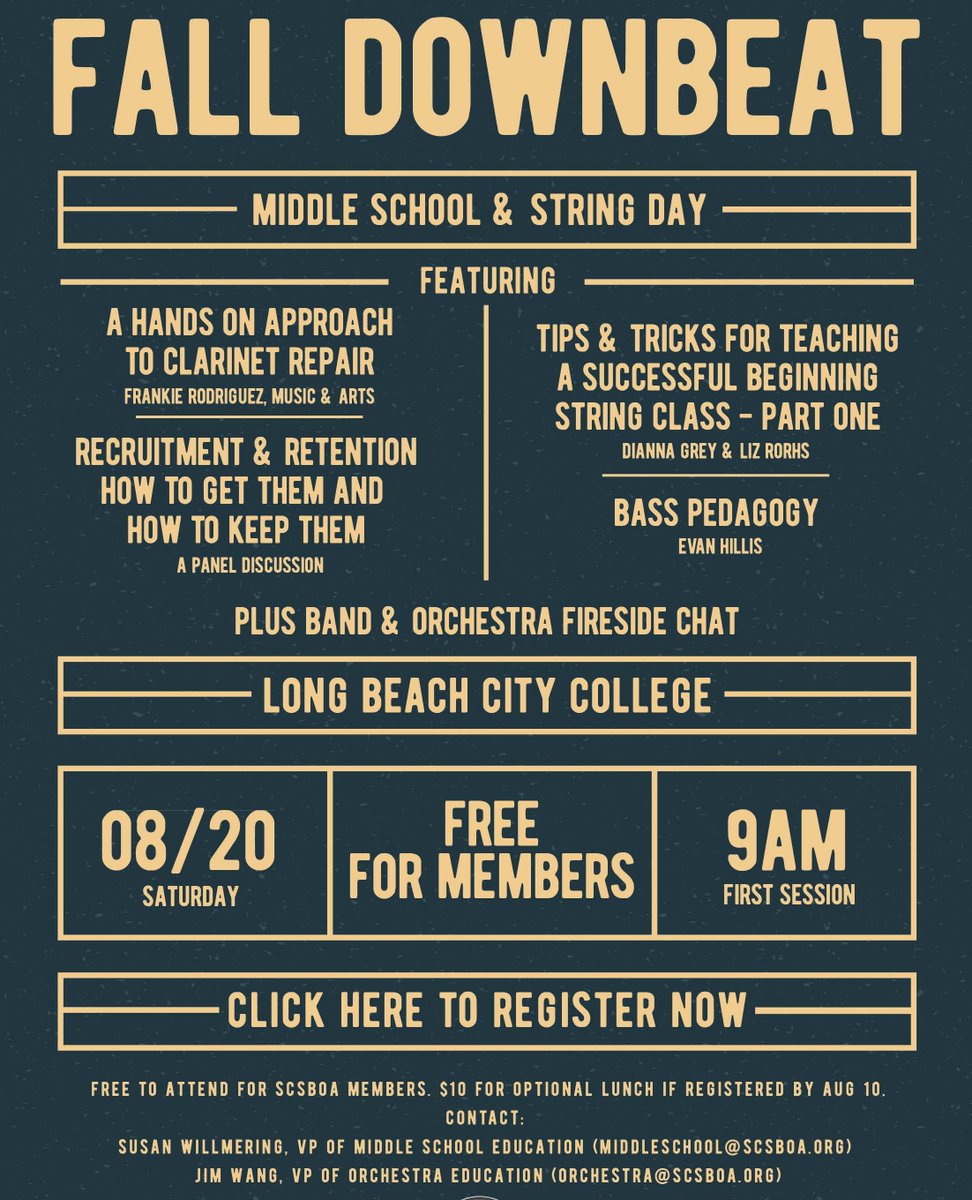 Fall Downbeat - Aug. 20, 2022⁠
Middle School &amp; String Day⁠
Free⁠
9:00am @ Long Beach City College⁠
Register Here: ⁠
scsboa.org/music-workshop/
