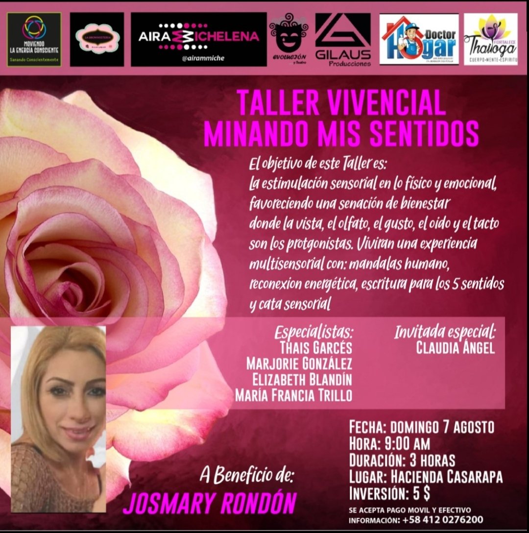 Taller Mimando mis sentidos, a beneficio del tratamiento contra el cáncer de nuestra querida oyente Josmary Rondón. Están todos cordialmente invitados.