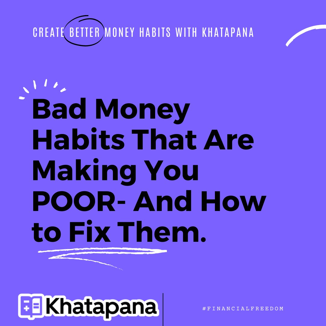 khatapana's tweet photo. What makes us POOR?

Our own bad money habits!

And here is how to FIX them! 

A 🧵and a chance for you to win a #smartwatch ! https://t.co/Qo2clGlCIJ
