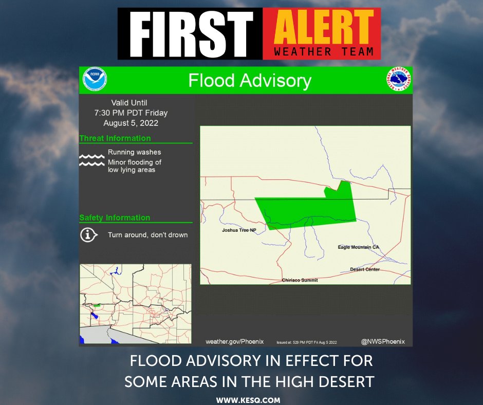 A Flood Advisory is in effect until 7:30 p.m. for Riverside and San Bernadino County. If you encounter any flooded areas, please turn around don't drown!