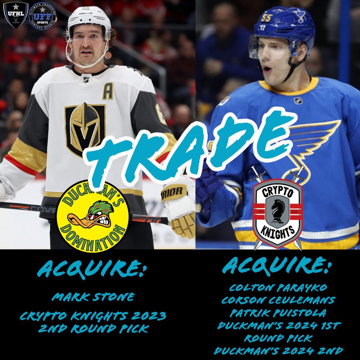 🚨TRADE ALERT🚨

#UFHLTrades #FantasyHockey #HockeyTwitter $SCO $CUDOS <a href="/DucksDomination/">DuckmansDominationUFHL</a> <a href="/CK_UFHL/">Crypto Knights</a>