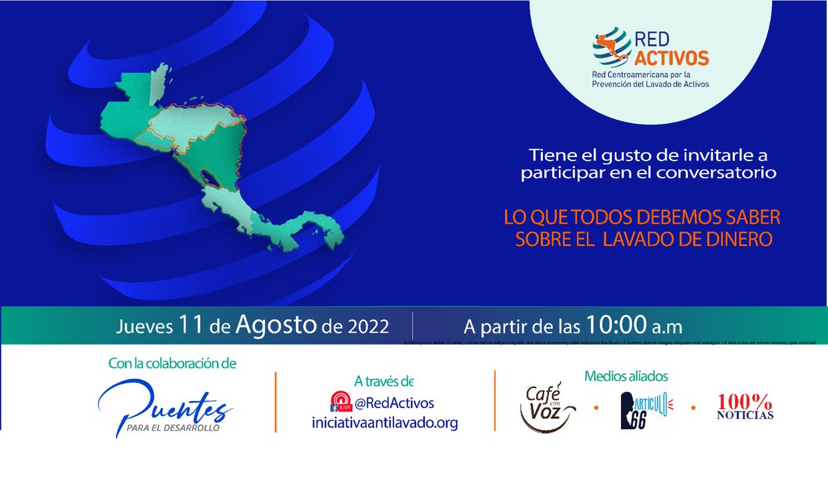 red_activos's tweet photo. @red_activos y @Fpuentes_Des te invitan al conversatorio con el tema: lo que todos debemos saber sobre el lavado de activos.

🗓 Fecha: jueves, 11 de agosto
🕚 Hora: 10:00 am 
📲 Transmisión en vivo: https://t.co/DWefMQkoR3
@CafeconVozNi @Articulo66Nica @100noticiasni https://t.co/gELOETsUvB