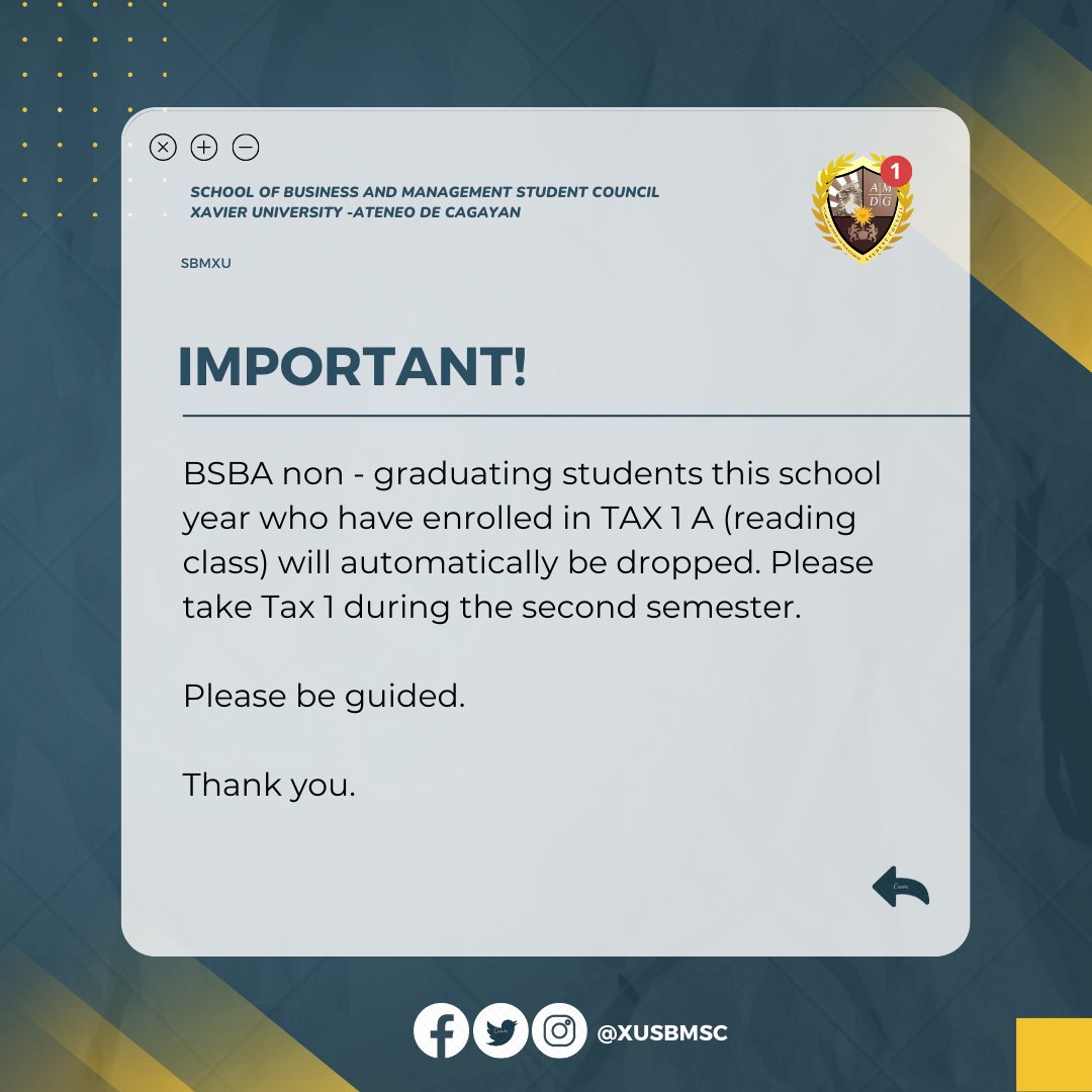 XUSBMSC's tweet photo. Agila Notice! ๐ฆ
BSBA non - graduating students this school year who have enrolled in TAX 1 A (reading class) will automatically be dropped. Please take Tax 1 during the second semester.
Please be guided.
Thank you.
#XUSBMSC
#KaAgila https://t.co/gmDdUVo10w