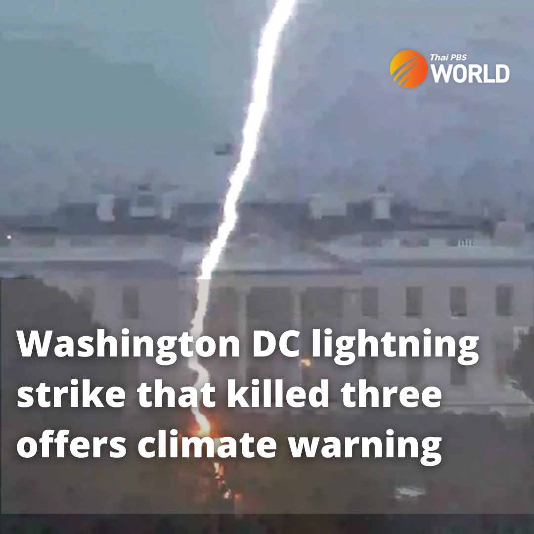 Three killed in Washington DC lightning strike - was climate