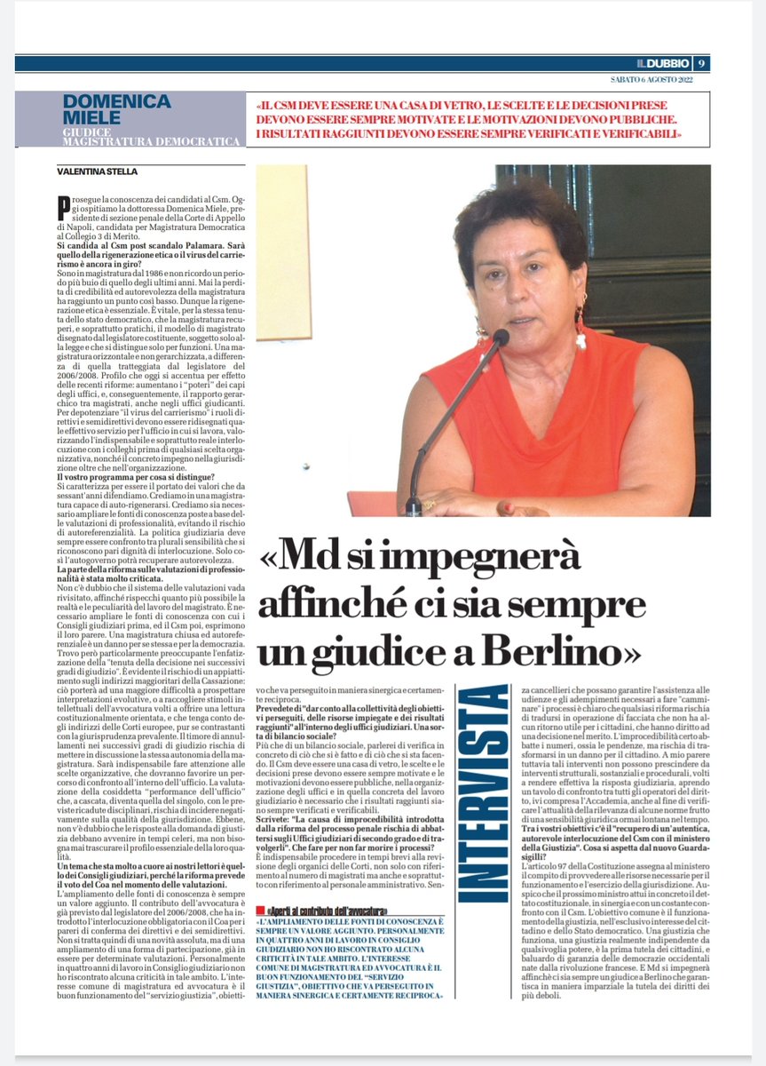 Domenica Miele, presidente di sezione penale della Corte di Appello di Napoli e candidata Md al Consiglio Superiore della Magistratura al Collegio 3 di Merito .
Intervista pubblicata oggi su Il Dubbio e realizzata dalla giornalista Valentina Angela Stella.