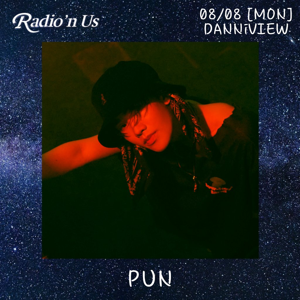 rnus_arirang's tweet photo. 08/08 [MON] 👨‍💻DANNiVIEW📹
guest: PUN

Let's be with PUN on Monday, August 8 😆

Please send a lot of questions and 
supportive messages to PUN🤗

@KINGDOM_GFent @highcloudent
#DANN #단 #PUN
#ARIRANGRADIO #RADIONUS #RNUS
#아리랑라디오 #라디온어스 https://t.co/Y5ekBBPMs2