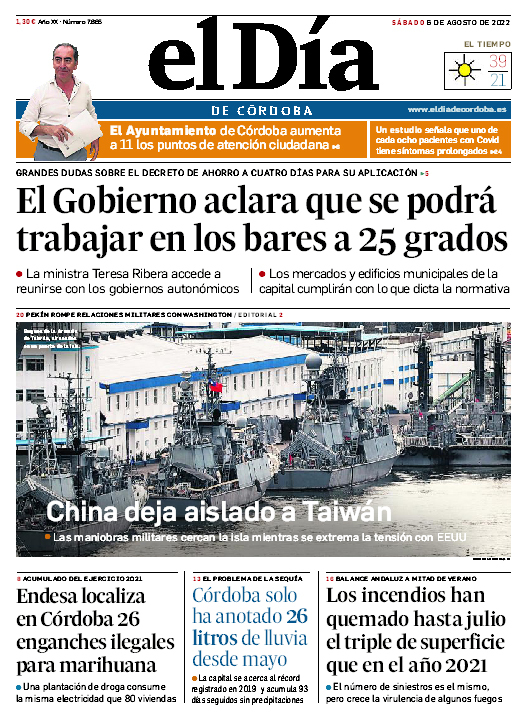 ¡Buenos días! Esta es la portada de la edición de papel en este 6 de agosto de 2022. Toda la actualidad del día en eldiadecordoba.es