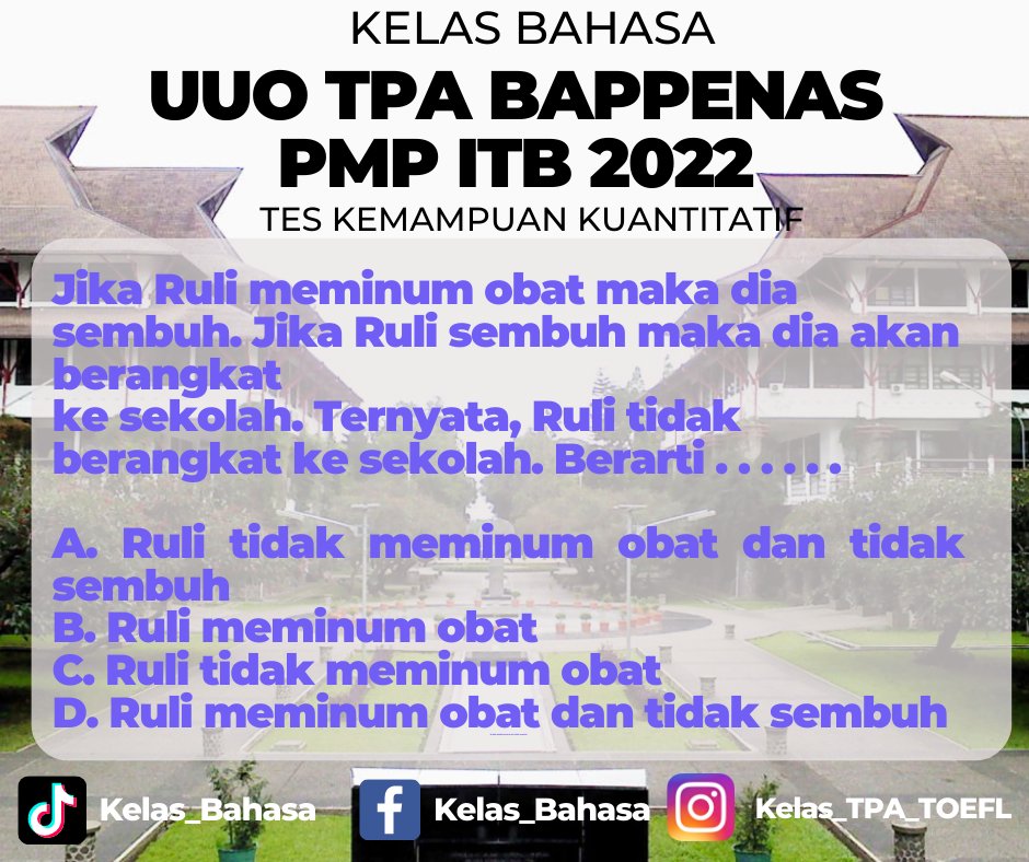 Kelas_ppds's tweet image. Latihan soal penalaran Logis, Doktoral dan Magister PMB ITB

 #doktoralitb #magisteritb #pmbitb