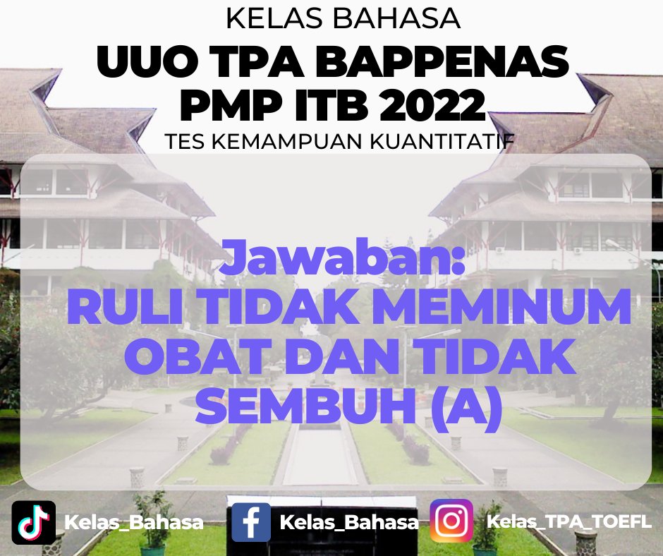 Kelas_ppds's tweet image. Latihan soal penalaran Logis, Doktoral dan Magister PMB ITB

 #doktoralitb #magisteritb #pmbitb