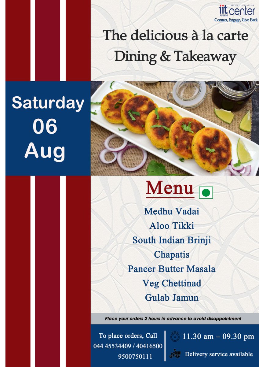 IITAlumniCenter's tweet photo. The delicious À la carte Dining & Takeaway for Saturday 6 Aug 2022
To place orders, call
044-45534409 / 9500750111
Video map to IITAIIC
https://t.co/wd9Z3dNkz0
#alacarte #takeaway #iitalumni #alumnichennai #IITAIIC #alacarte #alumnicenterchennai #iit #iim #iitmadras #iitindia https://t.co/5q5nG1svXZ