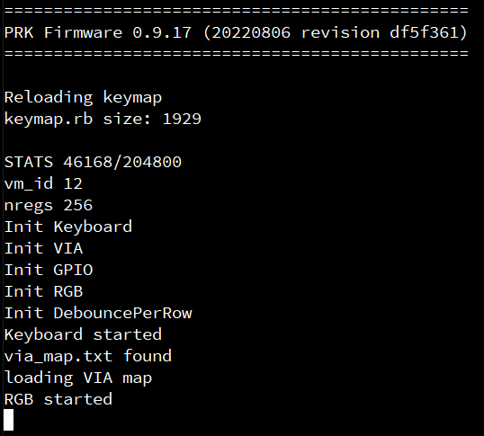 techmech_'s tweet photo. 模様替えしたOLSK60 Ver.1.0にてPRK Firmware最新版を動作確認した。
起動時の問題解消だけでなく、デバッグプリントの表示内容が改良されて、ちょっとカッコよくなった!
(Firmwareバージョンを表示するようになって地味に助かる)
#PRK_Firmware #PRKFirmware #Ruby #Keyboard #OLSK60 #RP2040 https://t.co/FSG1N0S33y