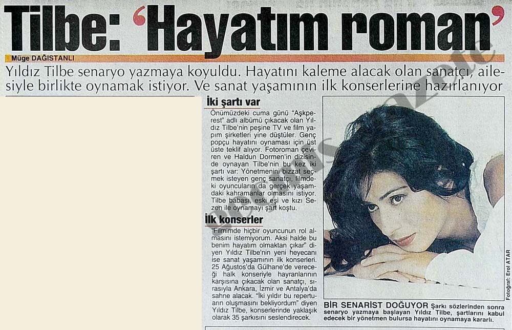 06 Ağustos 1996 Posta Gazetesi
<a href="/YildizzTilbee/">Yıldız Tilbe</a> : Hayatım Roman