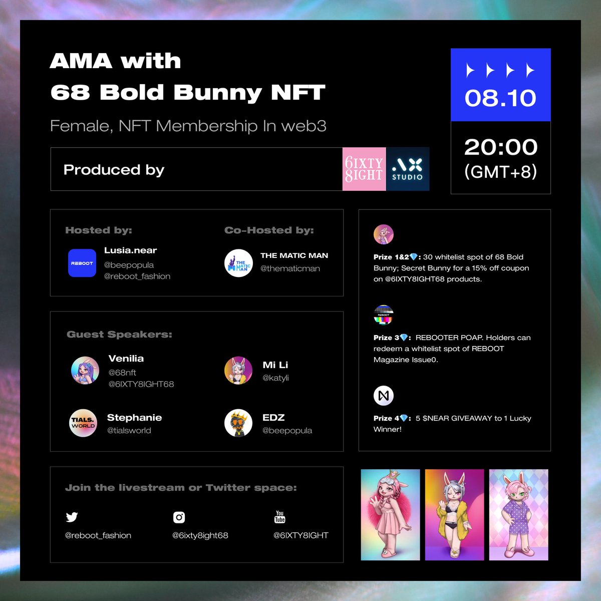 reboot_fashion_'s tweet photo. Join the upcoming AMA with 68 Bold Bunny @reboot_fashion_ @68nft @6IXTY8IGHT68  @katyli @tialsworld @beepopula @thematicman

📌Set a remainder: https://t.co/kpo74RNACF

👇We have also prepared abundant prizes for participants!

#NFTGiveaways #NEAR #AMA #web3community #womenpower https://t.co/GHcjOFIbZK