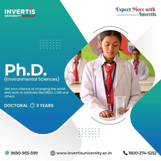 Kickstart your career in the field of Environmental Sciences🧪🔬 and become an actual change maker. 
#enviornmentalscience #phdenvironmentalscience #enviornmentaleducation #enviornmentalawareness  #brightfuture #bestuniversity #lifeatinvertis #bareilly #invertisuniversity