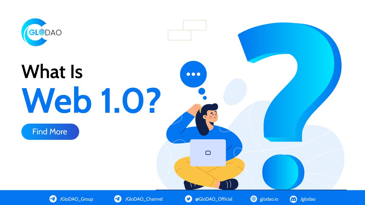 GloDAO_Official's tweet photo. What is Web 1.0? Discover the explanation here 👉 https://t.co/1NM6M0D3uT

#glodao #defi #dao #blockchain https://t.co/SVCbNIXNhI