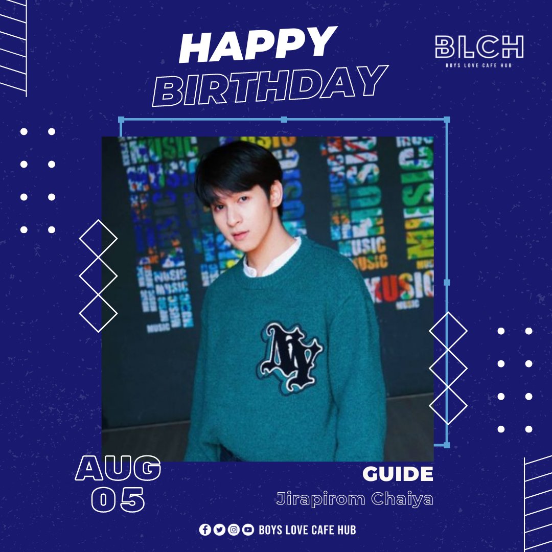 boyslovecafehub's tweet photo. Happy Birthday, Guide Jirapirom! 🎉🎂💙
#GuideJirapirom
#GuideJirapiromChaiya
#MyBromance #LoveSick2
#PartTimetheSeries https://t.co/f5GlzCScof
