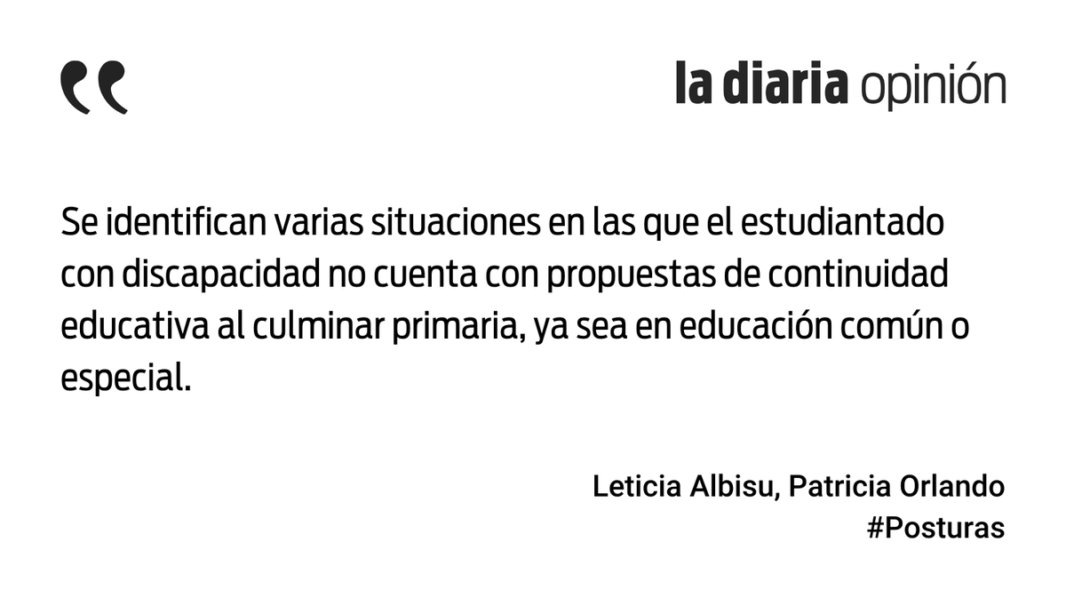 Trayectorias educativas de niñas, niños y adolescentes con discapacidad; la #postura de Leticia Albisu y Patricia Orlando ladiaria.com.uy/opinion/articu…