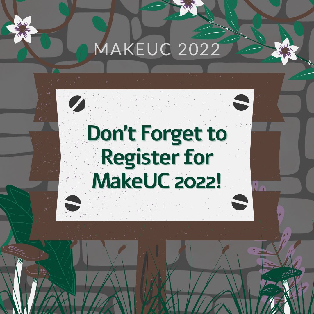 makeuc_io's tweet photo. Don't forget that registration for MakeUC 2022 is open! Sign-up is quick and easy, so what are you waiting for? Register now at https://t.co/C4Y9VHmiEN ! #MakeUC #MakeUC2022 #hackathon https://t.co/q9sJJPSJmP