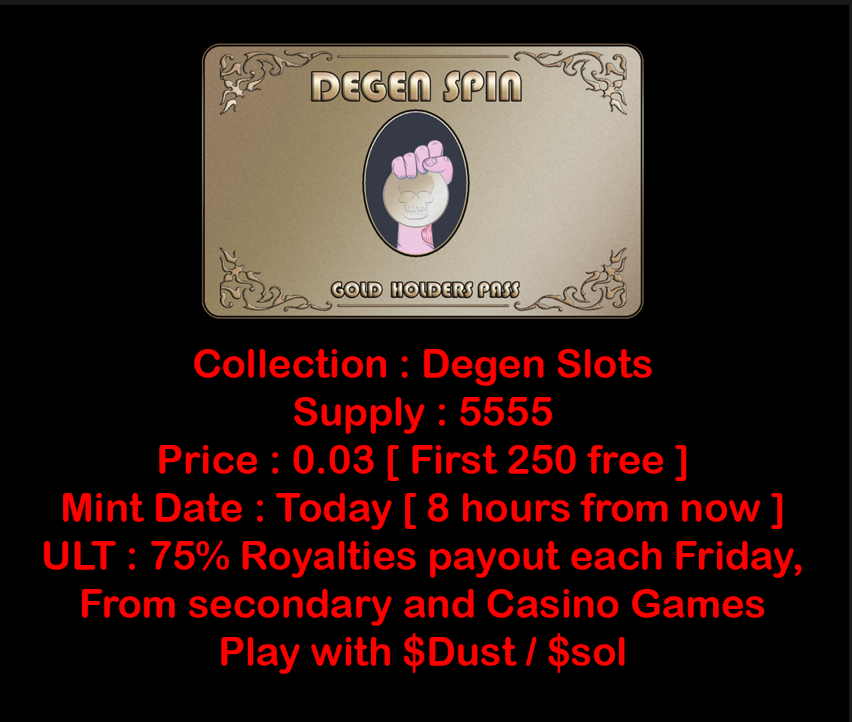 Degen_slots's tweet photo. CALL TO ALL OUR GAMBLING DEGENS ! 
Like + RT + follow
Join Discord and show proof and claim that Free Mint spot ! only 250,!
https://t.co/8IKj4IuRRR
#SolanaNFT #SOL #Solana #NFTCommunity #NFTGiveaways #NFTCollection https://t.co/V79dS3695q