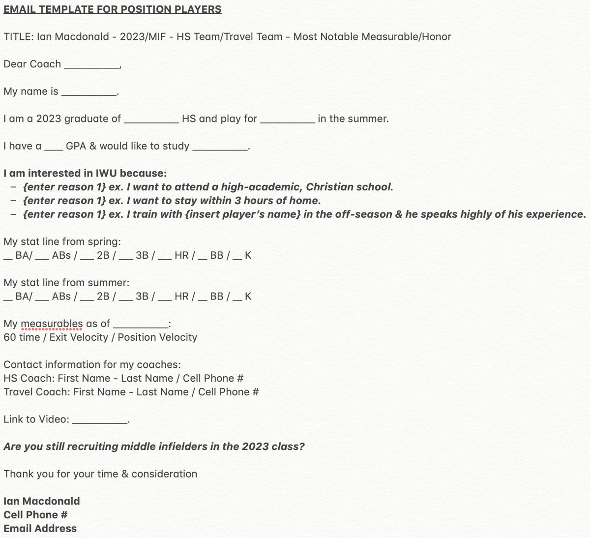 sowhatnextpitch's tweet photo. ❓WHAT TO INCLUDE IN YOUR EMAIL?❓
See below. ⬇️
Sample templates included for both pitchers & position players.
Make it personal.
Make it clear that you researched the university & program. https://t.co/mS3kR3UvE2