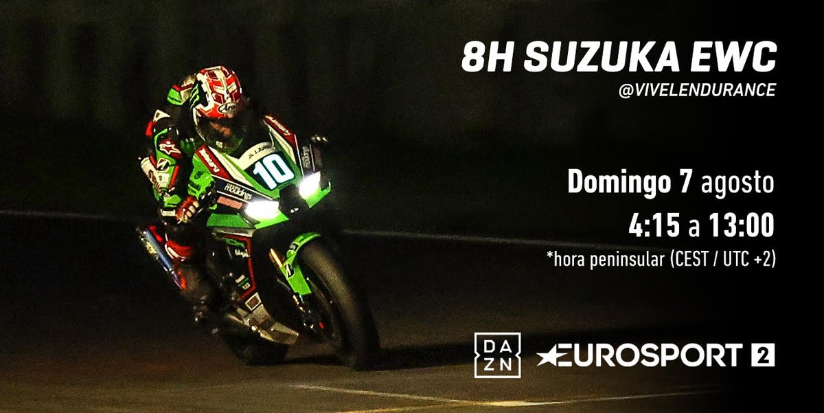 8 HORAS SUZUKA EN DIRECTO 🎌
#Suzuka8hours #FIMEWC

📺Eurosport 2 (disponible DAZN)
⏰Domingo 4.15 a 13.00 hora española
🏁Carrera íntegra

Más info: vivelendurance.wordpress.com/2022/08/02/8-h…