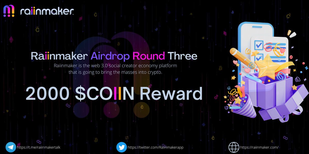 Announcing Raiinmaker Airdrop Round 3!

🎁 Reward:
💎 550 Random winners will share 1500 $COIIN

💎 The Top 50 Referrals will share 500 $COIIN

🛑Ends 08/25/22🛑

giv.gg/PoSniC

t.me/Raiinmaker3rdR…