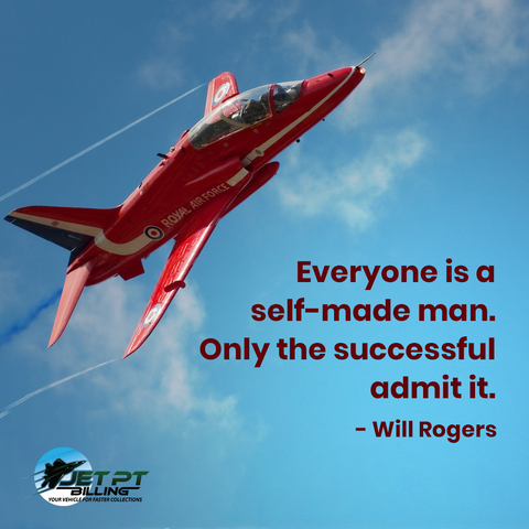 JetPTBilling's tweet photo. "Everyone is a self-made man. Only the successful admit it." -Will Rogers

#JetPTBilling
#YourVehicleforFasterCollections
#business
#financetips
#PTBilling
#PhysicalTherapy
#BillingAndCollections https://t.co/WPqJsHt9h3