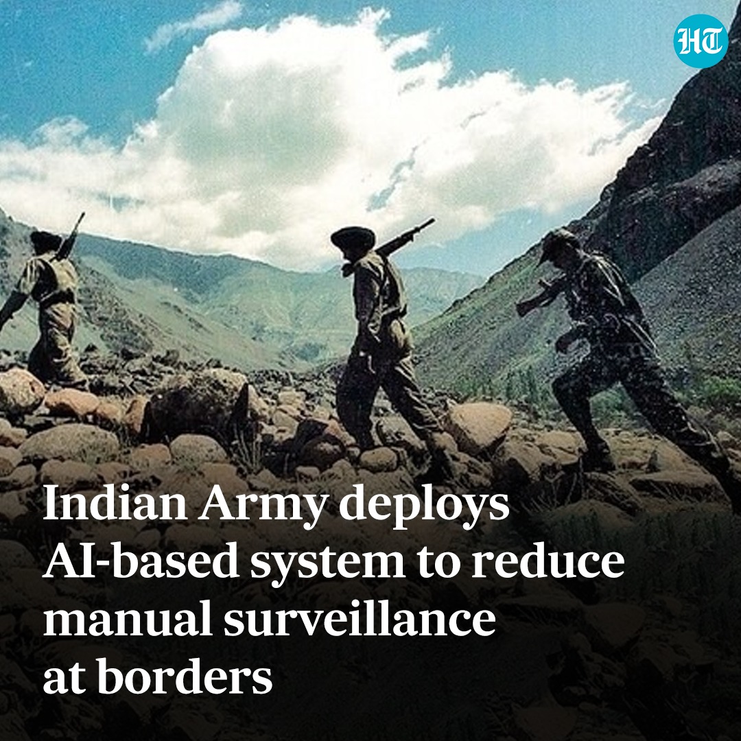 htTweets's tweet photo. To enhance capabilities, the #IndianArmy has been deploying #AI based surveillance systems on Northern and Western borders

Full story: https://t.co/UxQOh0JfUy https://t.co/yVv4U5xHL5