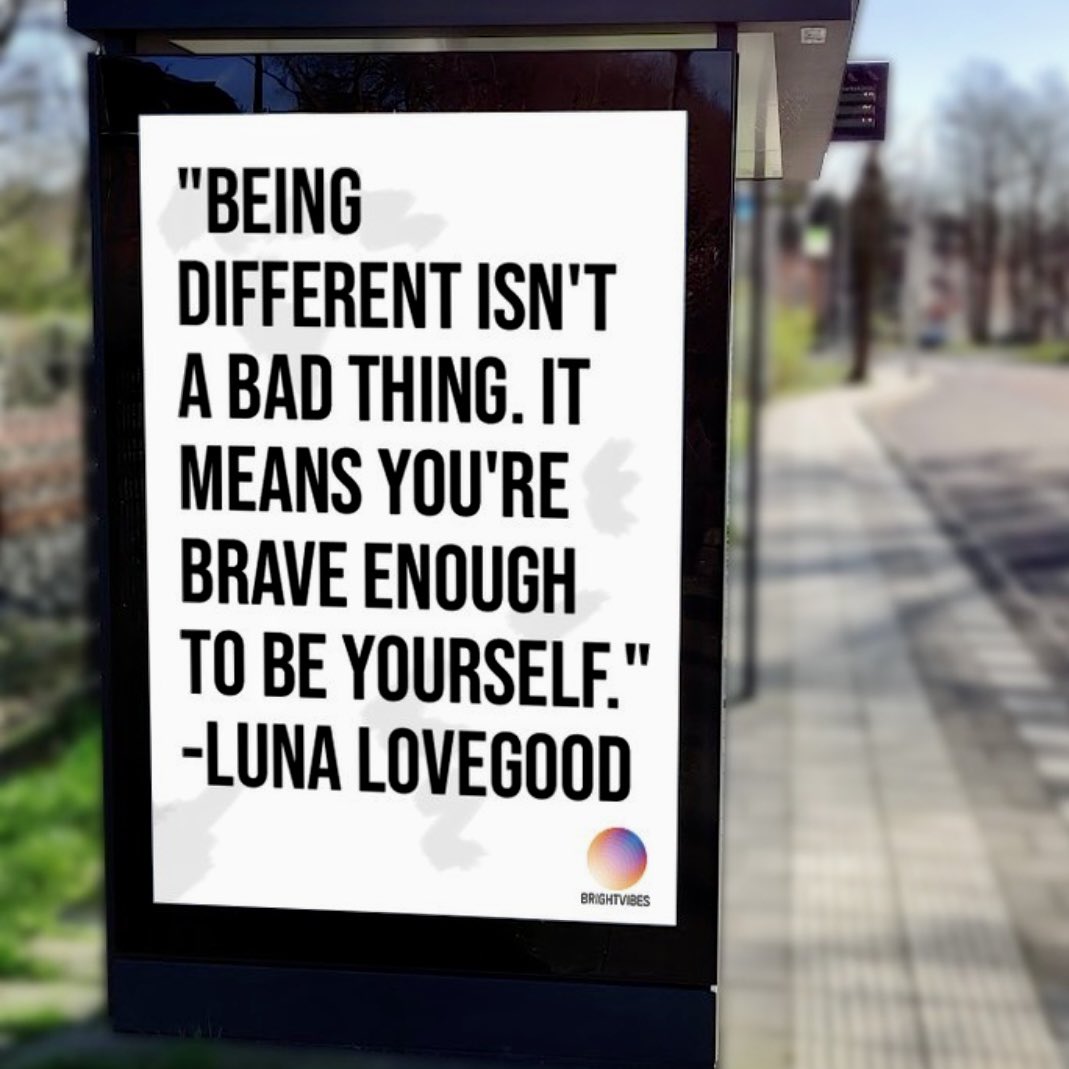 Being different isn’t a bad thing. It means you’re brave enough to be yourself

Image: <a href="/brightvibes_com/">BrightVibes</a>