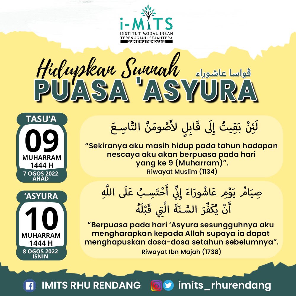 rhurendang's tweet photo. Jom sama-sama kita 𝘏𝘪𝘥𝘶𝘱𝘬𝘢𝘯 𝘚𝘶𝘯𝘯𝘢𝘩, 𝗣𝗨𝗔𝗦𝗔 '𝗔𝗦𝗬𝗨𝗥𝗔

9 𝖬𝗎𝗁𝖺𝗋𝗋𝖺𝗆 1444H (7 𝙊𝙜𝙤𝙨 2022)
10 Muharram 1444H (8 𝙊𝙜𝙤𝙨 2022)

Selamat Berpuasa. 😊

#Puasa #HariAsyura #Sunat #Tasua #SelamatBerpuasa https://t.co/ioJbRFfR3H