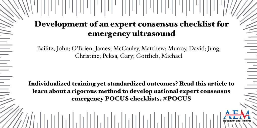 Individualized training yet standardized outcomes? Read this article to learn about a rigorous method to develop national expert consensus emergency POCUS checklists. #POCUS @MGottliebMD onlinelibrary.wiley.com/doi/10.1002/ae…