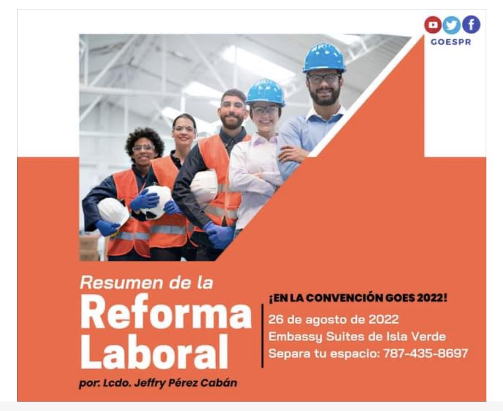 goespuertorico1's tweet photo. https://t.co/dmATZxcLhi…
Las enmiendas a la Reforma Laboral son una realidad en la Ley 41-2022. Quieres saber más? #ConoceresPoder! Te invitamos a la Convención #GOES22, Viernes 26 de agosto en el @EmbassySuites Isla Verde! Matricúlate Ya! Llamando al 7874358697. https://t.co/vyTkor4EmJ
